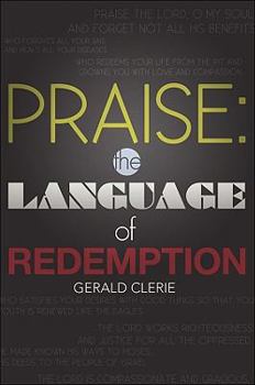 Paperback Praise: The Language of Redemption Book