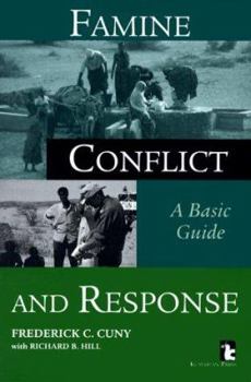 Paperback Famine, Conflict, and Response: A Basic Guide Book