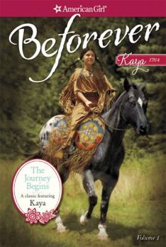 Paperback The Journey Begins: A Kaya Classic Volume 1 Book