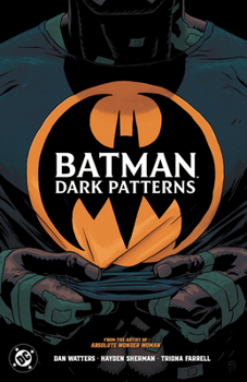 Batman: Dark Patterns