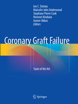 Paperback Coronary Graft Failure: State of the Art Book