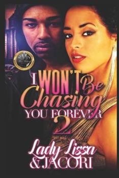 Paperback I Won't Be Chasing You Forever 2 Book