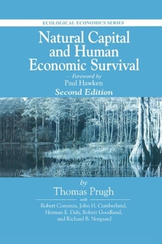 Paperback Natural Capital and Human Economic Survival, Second Edition Book