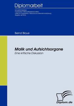 Paperback Malik und Aufsichtsorgane: Eine kritische Diskussion [German] Book