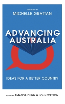 Advancing Australia Ideas for a Better Country
