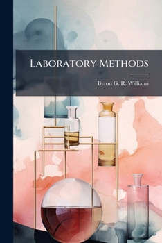 Paperback Laboratory Methods: With Special Reference to the Needs of the General Practitioner Book