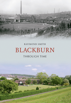 Paperback Blackburn Through Time Book