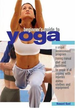Paperback The Beginner's Guide to Yoga Book
