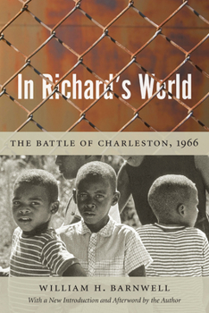 Paperback In Richard's World: The Battle of Charleston, 1966 Book