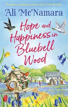 Paperback Hope and Happiness in Bluebell Wood Book