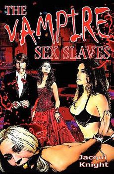 Paperback The Vampire Sex Slaves Book