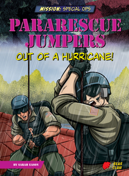 Library Binding Pararescue Jumpers: Out of a Hurricane! Book