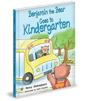 Hardcover Benjamin the Bear Goes to Kindergarten Book