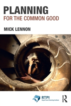 Paperback Planning for the Common Good Book