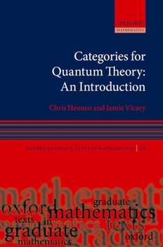 Hardcover Categories for Quantum Theory: An Introduction Book