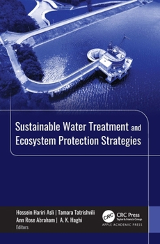 Hardcover Sustainable Water Treatment and Ecosystem Protection Strategies Book