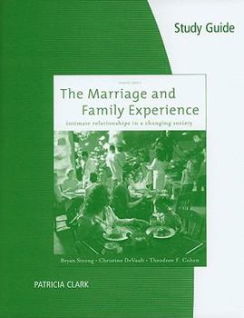 Paperback The Marriage and Family Experience: Intimate Relationships in a Changing Society Book