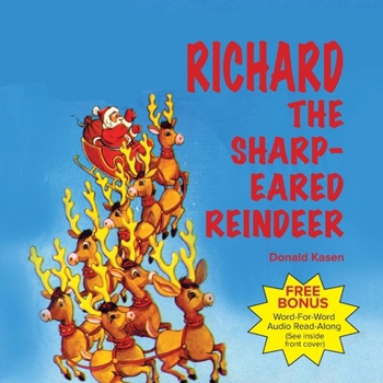 Paperback Richard the Sharp-Eared Reindeer Book