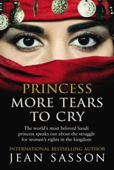 Princess. More Tears to Cry - Book #4 of the Princess Trilogy