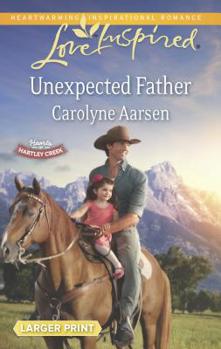 Mass Market Paperback Unexpected Father [Large Print] Book