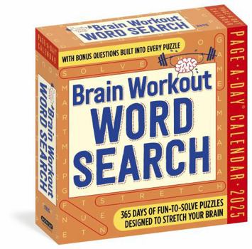 Calendar Brain Workout Word Search Page-A-Day(r) Calendar 2025: Fun-To-Solve Puzzles Designed to Stretch Your Brain Book