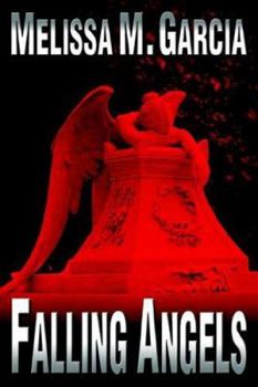 Falling Angels - Book #1 of the Luc Actar