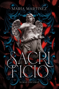 Paperback Sacrificio (Almas Oscuras #3) [Spanish] Book