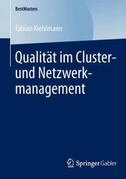 Paperback Qualität Im Cluster- Und Netzwerkmanagement [German] Book