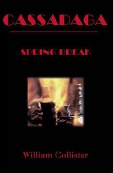Paperback Cassadaga: Spring Break Book