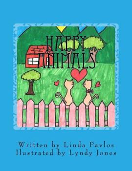 Paperback Happy Animals: Illustrated by Lyndy Jones Book