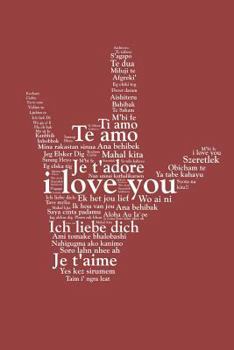 Paperback ASL Love in Every Language Sign Language Journal: A Blank Notebook for Mindfulness Book