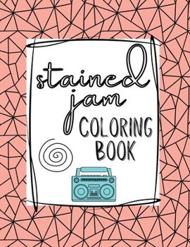 Paperback Stained Jam Coloring Book