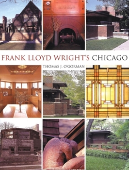Hardcover Frank Lloyd Wright's Chicago Book