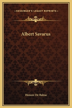 Albert Savarus - Book #7 of the La Comédie Humaine