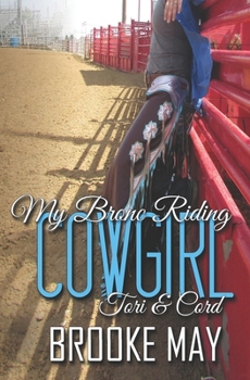Paperback My Bronc Riding Cowgirl Book