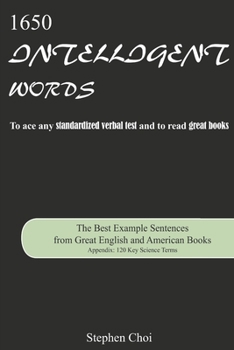 Paperback 1650 Intelligent Words: The Best Example Sentences from Great English and American Books Book