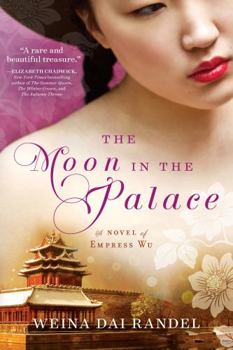 The Moon in the Palace - Book #1 of the Empress of Bright Moon