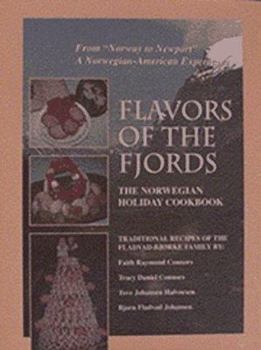 Hardcover Flavors of the Fjords: Norwegian Holiday Cookbook Book