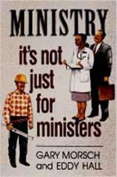 Paperback Ministry: It's Not Just for Ministers Book