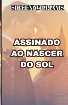 Paperback Assinado Ao Nascer Do Sol [Portuguese] Book