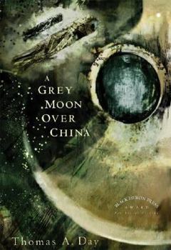 Hardcover A Grey Moon Over China Book