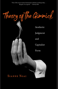 Paperback Theory of the Gimmick: Aesthetic Judgment and Capitalist Form Book