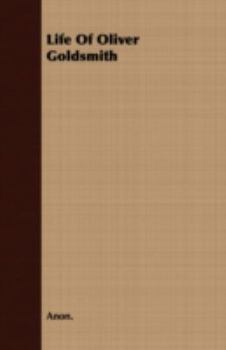 Paperback Life of Oliver Goldsmith Book