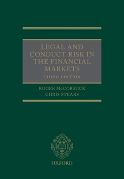 Hardcover Legal and Conduct Risk in the Financial Markets Book