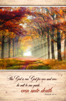 Misc. Bulletin - Funeral - Even Unto Death - PS 48:14 Book