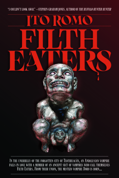 Filth Eaters