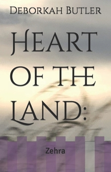 Paperback Heart of the Land: Zehra Book