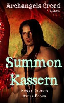 Paperback Summon Kassern: Archangels Creed Book