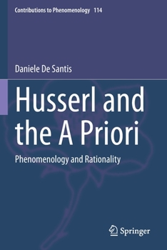 Paperback Husserl and the a Priori: Phenomenology and Rationality Book
