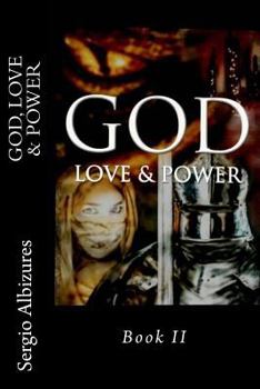 Paperback God, Love & Power: Book II Book